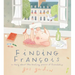 Finding François: A Story about the Healing Power of Friendship