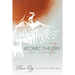 Atomic Theory 7: Poems to My Wife and God