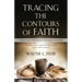 Tracing the Contours of Faith: Christian Theology for Questioners
