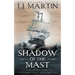 Shadow of the Mast