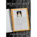Reckless Grace: A Mother's Crash Course in Mental Illness