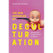 The New Aesthetics of Deculturation: Neoliberalism, Fundamentalism and Kitsch