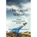 The Genie Within: Your Subconcious Mind--How It Works and How to Use It
