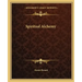 Spiritual Alchemy