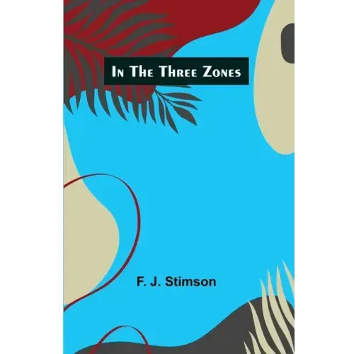 In the three zones