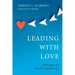 Leading with Love: Essentials of Church Leadership