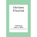 A Short Grammar Of Classical Greek