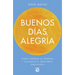 Buenos Días, Alegría