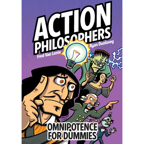 Action Philosophers: Omnipotence for Dummies