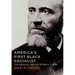 America's First Black Socialist: The Radical Life of Peter H. Clark