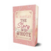 The Story We Wrote