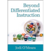 Beyond Differentiated Instruction