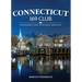 Connecticut 169 Club: Your Passport & Guide to Exploring Connecticut: New 5th Edition