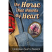 The Horse That Haunts My Heart