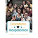 Dependence to Independence: I Think I Can-I Know I Can