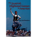 The Scottish Highland Games in America