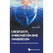 Creativity, Imagination and Innovation: Perspectives and Inspirational Stories