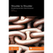 Shoulder to Shoulder: Broadening the Men's Shed Movement