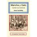 Mancha y Gato Cuentan sus Aventuras