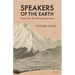 Speakers of the Earth Book One: The Fireweed Entrance