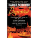 Depraved: The Definitive True Story of H.H. Holmes, Whose Grotesque Crimes Shattered Turn-Of-The-Century Chicago