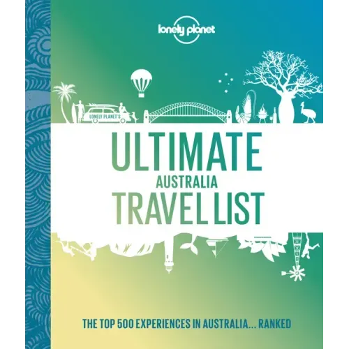 Lonely Planet Ultimate Australia Travel List