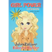 GIRL POWER The Whole Series - Books 1-4: Stories for Girls 8-12