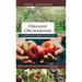 Organic Orcharding: A Grove of Trees to Live In
