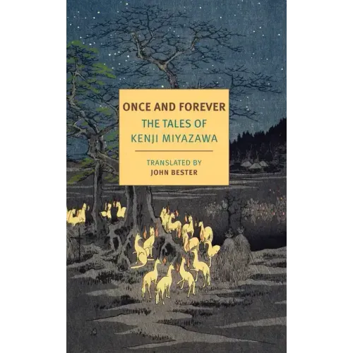 Once and Forever: The Tales of Kenji Miyazawa