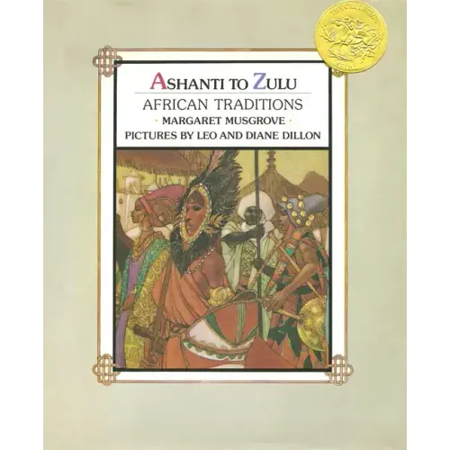 Ashanti to Zulu: African Traditions