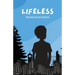 Lifeless