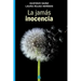 La jamás inocencia