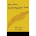 Silver Strike: The True Story of Silver Mining in the Coeur D'Alenes