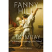 Fanny Hill in Bombay: The Making & Unmaking of John Cleland