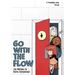 Go with the Flow