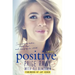 Positive: A Memoir