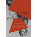 Clio's Bastards: Or, the Wrecking of History and the Perversion of Our Historical Consciousness