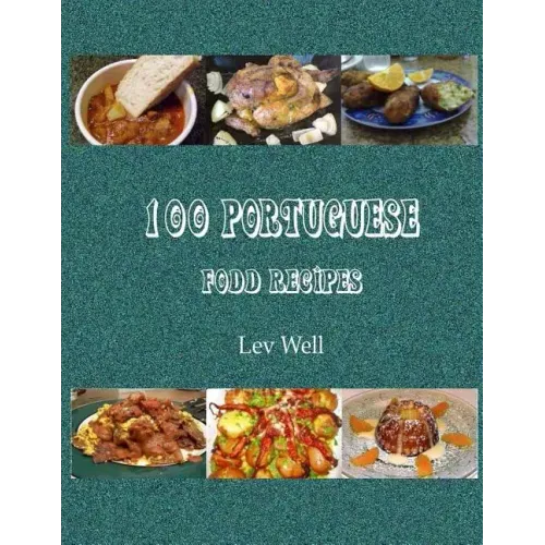 100 Portuguese Food Recipes