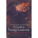 Everyday Genius: a Guide to Peaceful Leadership