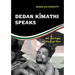 Dedan Kĩmathi Speaks: We will Fight to the Last Gun