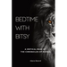 Bedtime with Bitsy: A Critical Read of the Chronicles of Narnia