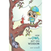 How the Owl Got His Wisdom: an empowering children's book about responsibility ( HOW THE OWL GOT HIS WISDOM)