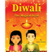 Diwali the magical diyas: A Diwali story