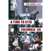 A Time to Stir: Columbia '68