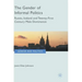 The Gender of Informal Politics: Russia, Iceland and Twenty-First Century Male Dominance