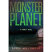 Monster Planet: A Zombie Novel