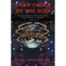 A New Order of the Ages: Volume One: A Metaphysical Blueprint of Reality and an Expose on Powerful Reptilian/Aryan Bloodlines