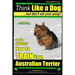 Australian Terrier, Australian Terrier Training, AAA AKC Think Like a Dog But Don't Eat Your Poop! Australian Terrier Breed Expert Training: Here's EX