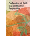 Confession of Faith in a Mennonite Perspective