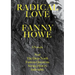 Radical Love: Five Novels